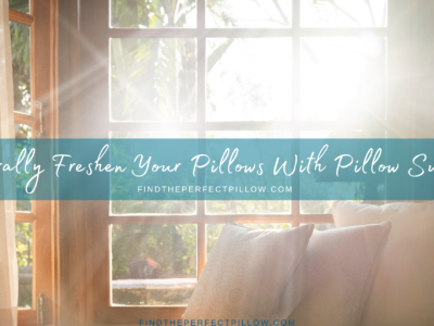 Naturally Freshen Your Pillows with Pillow Sunning