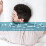 Best Pillows for Stomach Sleepers