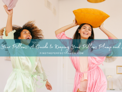Fluffing Your Pillows A Guide to Keeping Your Pillows Plump and Supportive