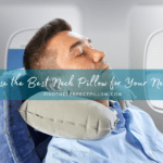 How to Choose the Best Neck Pillow for Your Next Adventure