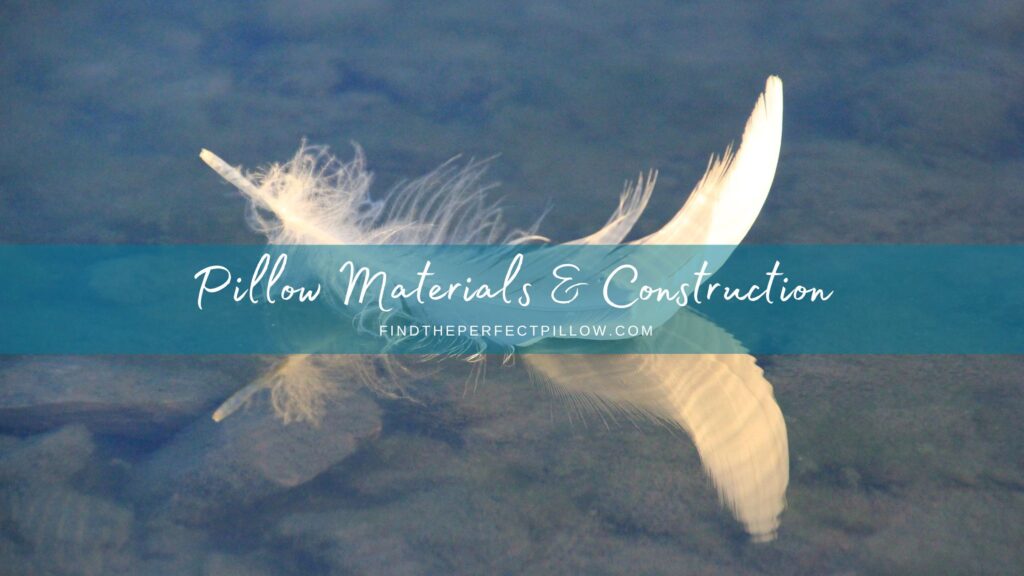 Pillow Materials A Guide to the Various Materials Used in Pillow Construction Find the