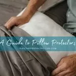 A Guide to Pillow Protectors